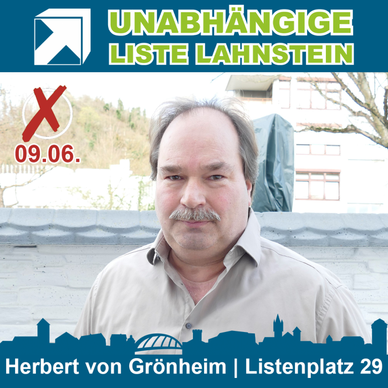 29 | Herbert von Grönheim | Unabhängige Liste Lahnstein ULL
